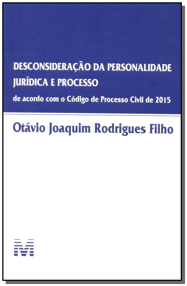 Desconsideração da Personalidade Jurídica e Processo