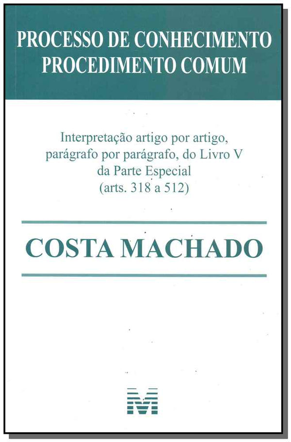 Capa do livro Processo de Conhecimento Procedimento Comum - 01ed/18, de Costa Machado
