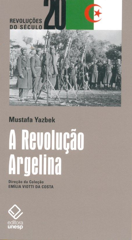 Capa do livro Revolução Argelina, a, de Mustafa Yazbek