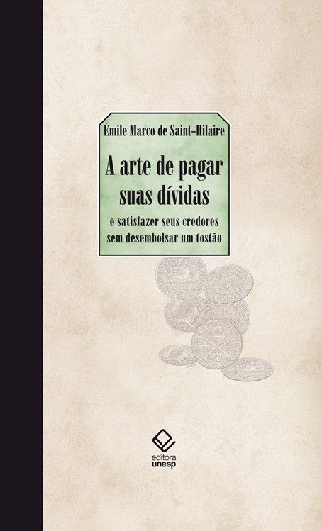 Capa do livro Arte de Pagar Suas Dívidas, a, de Emile Marco de Saint-Hilaire