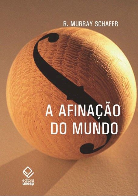 Afinação do Mundo, a