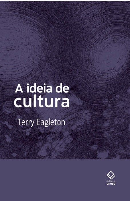 Capa do livro Ideia de Cultura - 2. Edição, de Terry Eagleton