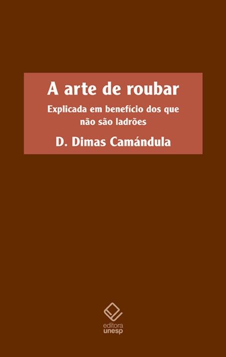 A Arte de Roubar