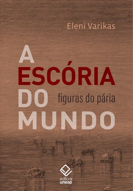 A Escoria do Mundo