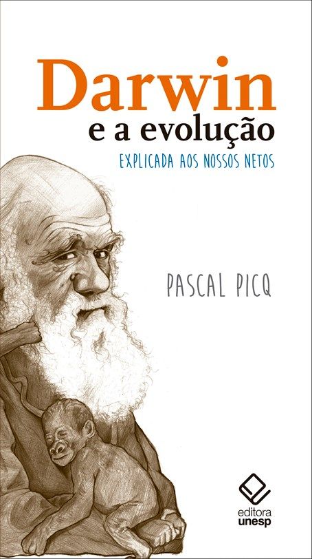 Capa do livro Darwin e a Evolução - Explicada aos Nossos Netos, de Pascal Pisq