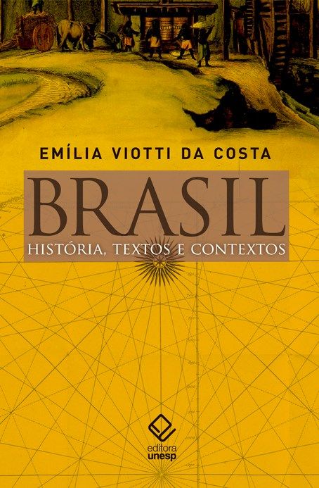 Brasil, História, Textos e Contextos