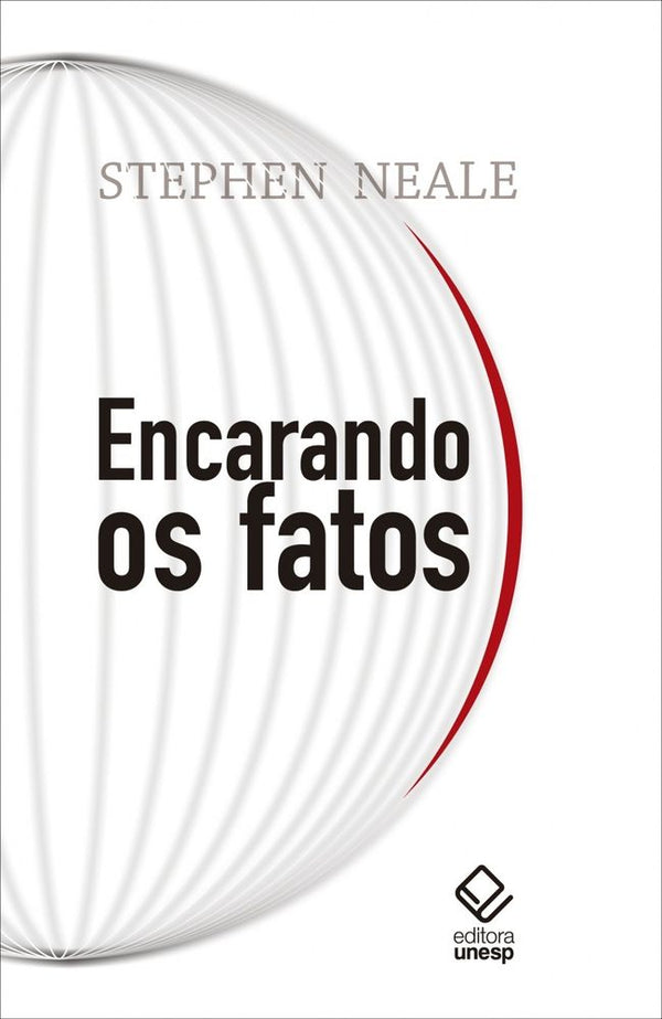 Capa do livro Encarando os Fatos, de Stephen Neal