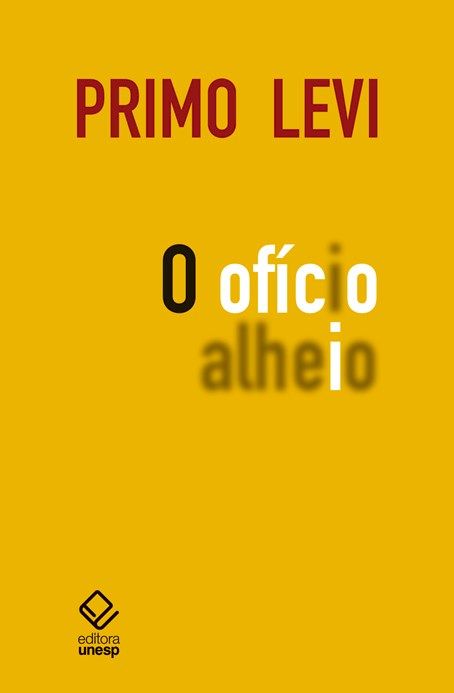 Capa do livro Ofício Alheio, o, de Primo Levi