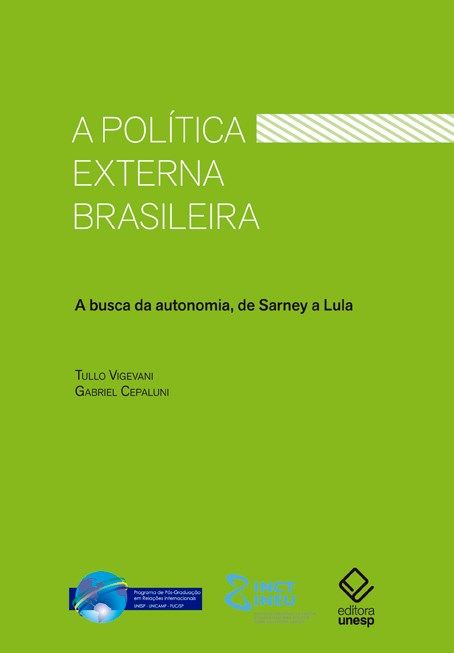 Capa do livro Política Externa Brasileira, a - 02ed/16, de Tullo Vigevani, Gabriel Cepaluni