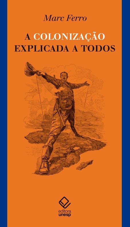 Colonização Explicada a Todos, a
