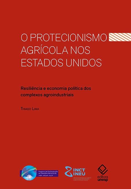O Protecionismo Agrícola nos Estados Unidos