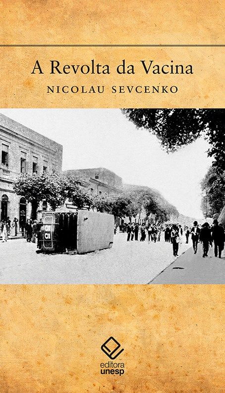 Capa do livro Revolta da Vacina, a, de Nicolau Sevcenko