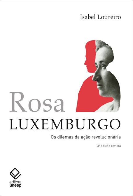 Capa do livro Os Dilemas da Ação Revolucionária - 03ed/19, de Isabel Loureiro