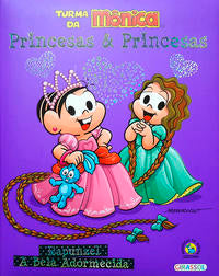 Turma da Mônica - Princesas e Princesas - Rapunzel / A Bela Adormecida