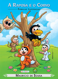 Capa do livro Turma da Mônica - Fábulas Ilustradas - A Raposa e o Corvo, de Mauricio de Sousa