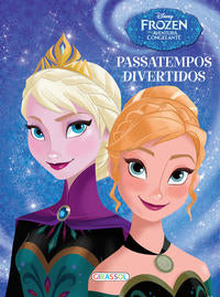 Capa do livro Disney - Passatempos Divertidos - Frozen, uma Aventura Congelante, de Editora Girassol