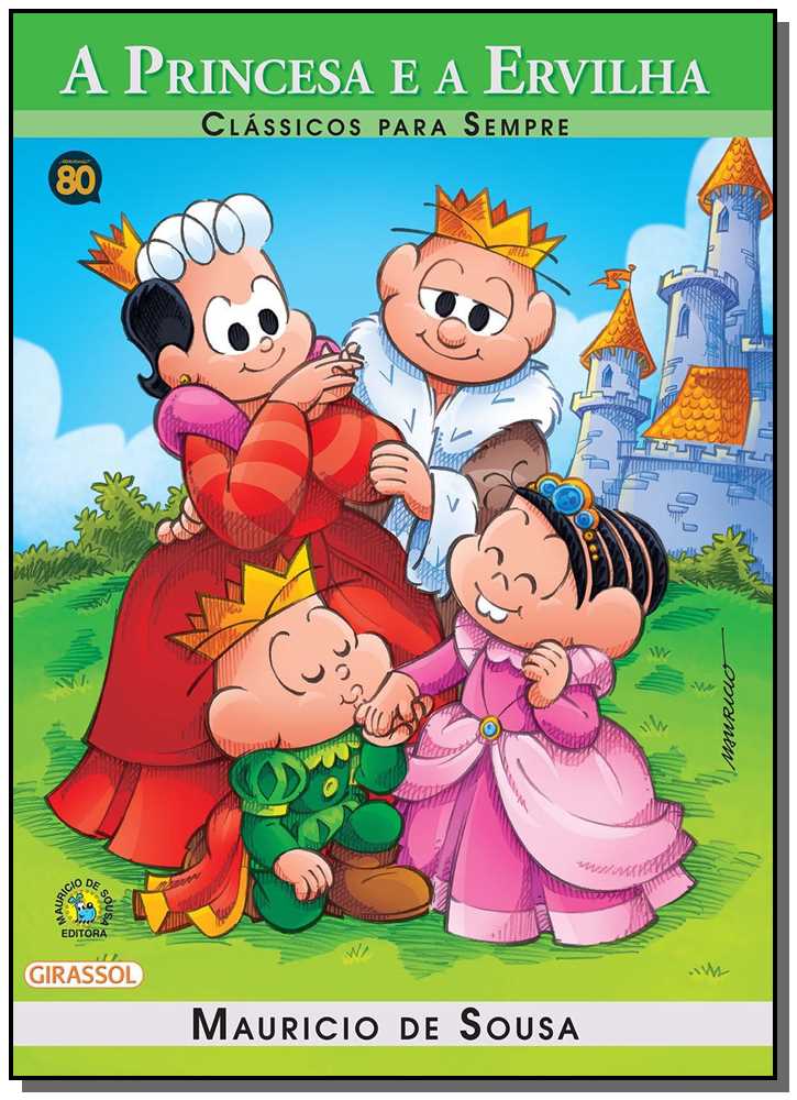 Turma da Mônica - Clássicos para Sempre - A Princesa e a Ervilha