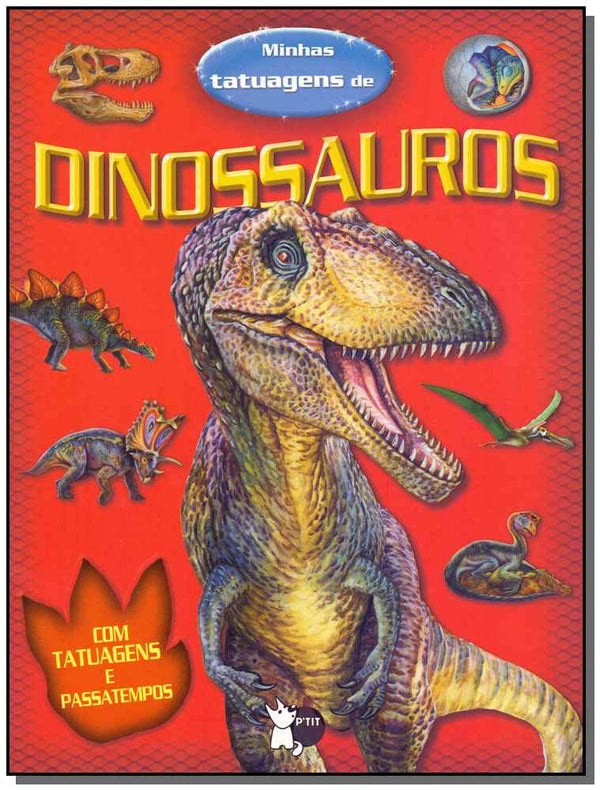 Capa do livro Minhas Tatuagens de Dinossauros, de Equipe Susaeta