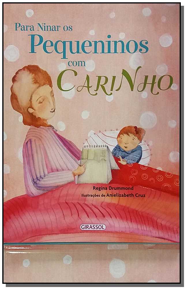 Para Ninar os Pequeninos com Carinho