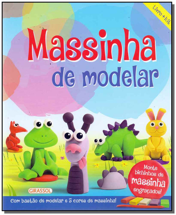 Capa do livro Massinha de Modelar - Livro Mais Kit, de Editora Girassol