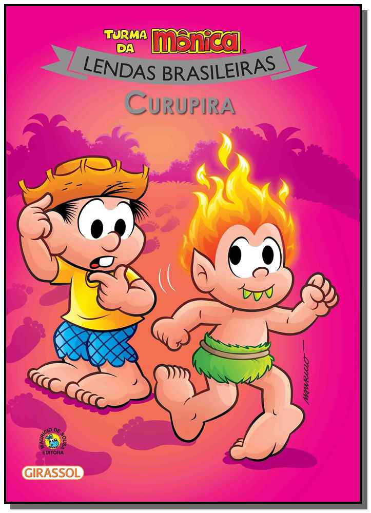 Turma da Mônica - Lendas Brasileiras - Curupira