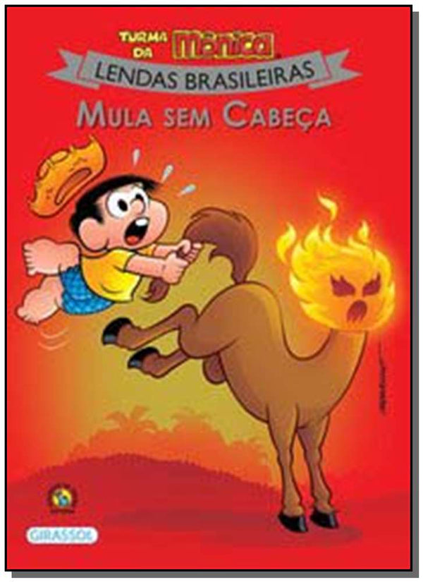 Capa do livro Turma da Mônica - Lendas Brasileiras - Mula sem Cabeça, de Mauricio de Sousa