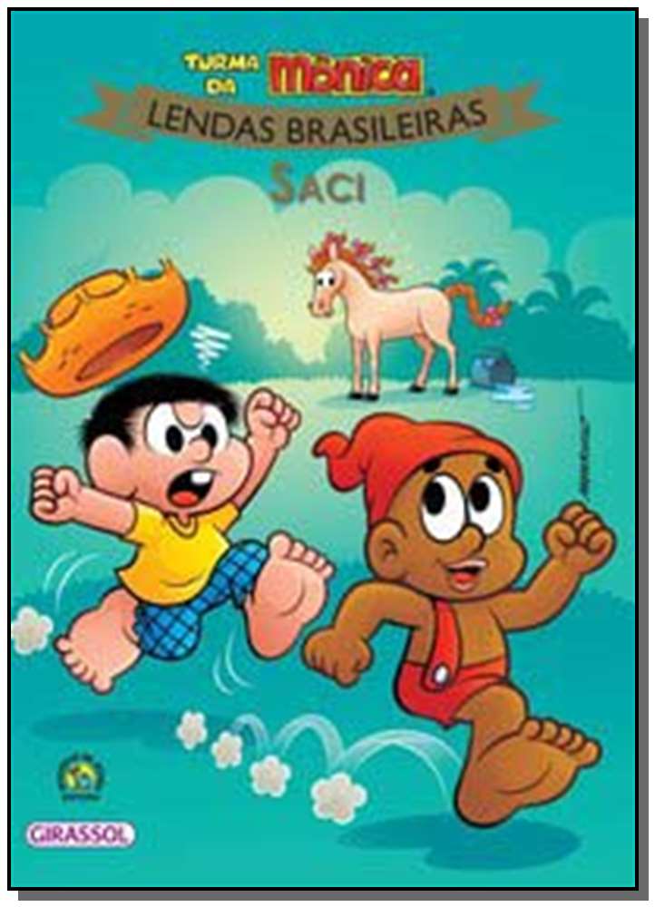Turma da Mônica - Lendas Brasileiras - Saci