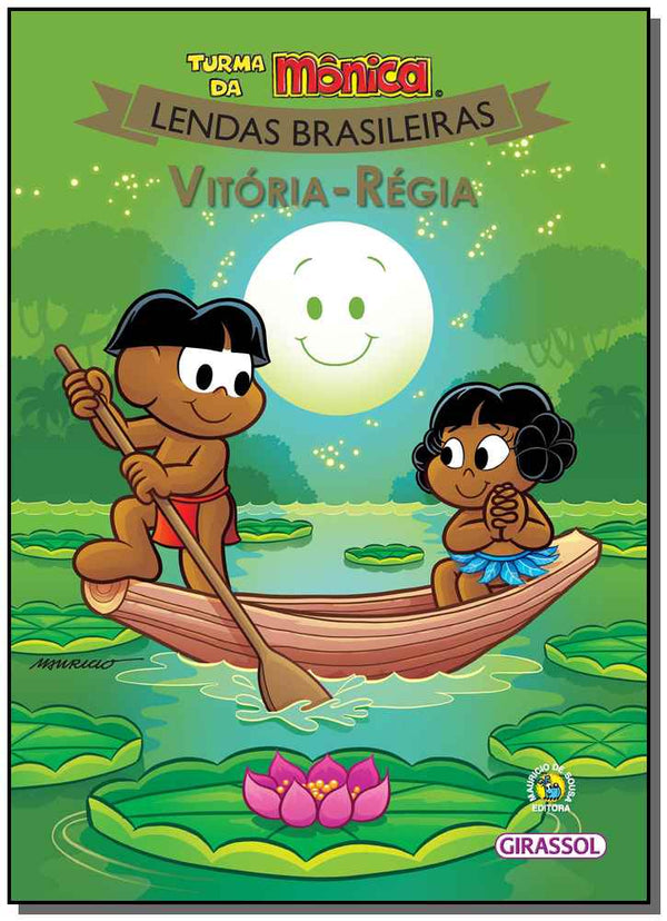 Capa do livro Turma da Mônica - Lendas Brasileiras - Vitória-Régia, de Mauricio de Sousa