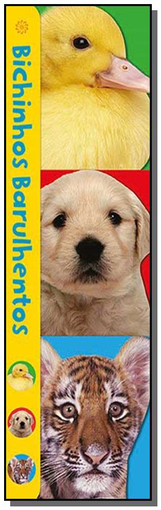 Capa do livro Bichinhos Barulhentos, de Editora Girassol