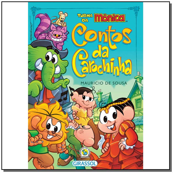 Capa do livro Turma da Mônica - Contos da Carochinha - (4092), de Mauricio de Sousa
