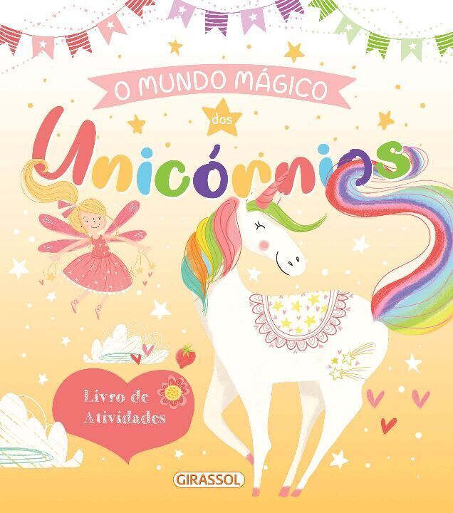 Mundo Mágico dos Unicórnios, o - Livro de Atividades