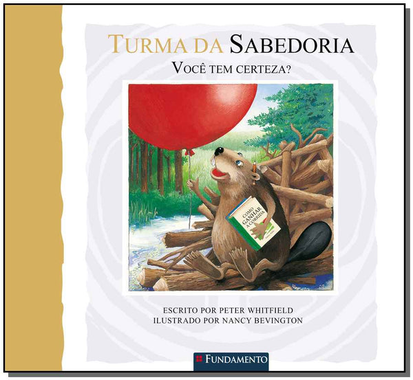 Capa do livro Turma da Sabedoria - Voce Tem Certeza?, de Peter Whitfield