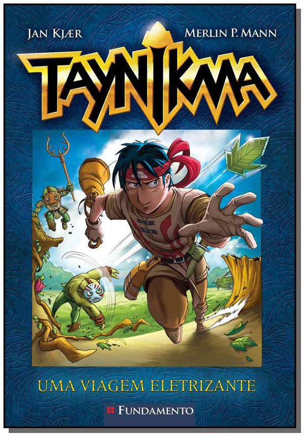 Capa do livro Taynikma - 01 - Uma Viagem Eletrizante, de Jan / Mann, Merlin P. Kjaer