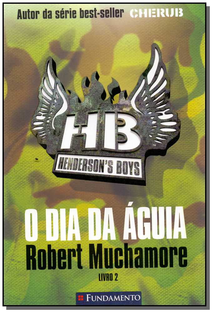 Henderson S Boys 02 - O Dia da Aguia