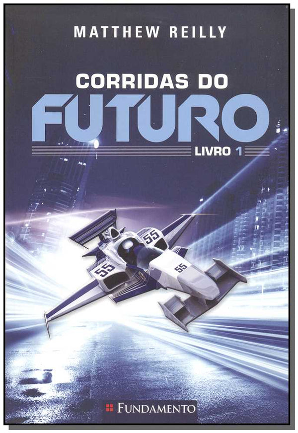 Capa do livro Corridas do Futuro - 01, de Matthew Relly