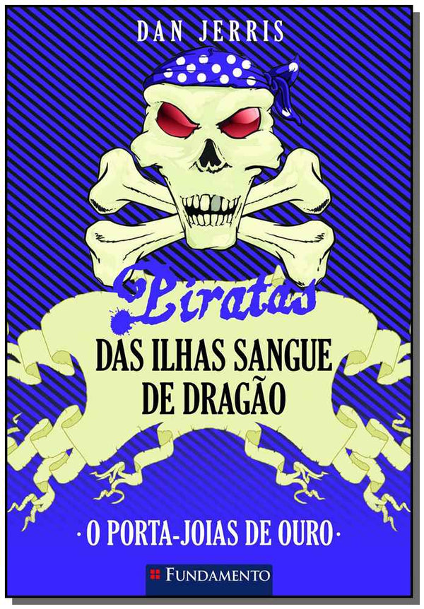 Capa do livro Piratas das Ilhas Sangue de Dragao - O Porta-Joias, de Diversos Autores