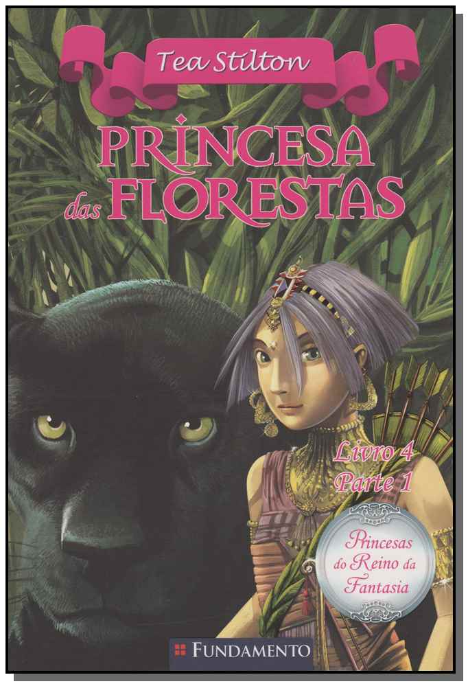 Princesa das Florestas - Livro 4 - Parte 1