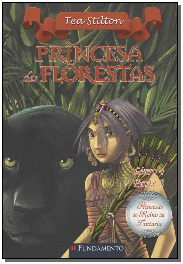 Princesa das Florestas - Livro 4 - Parte 2