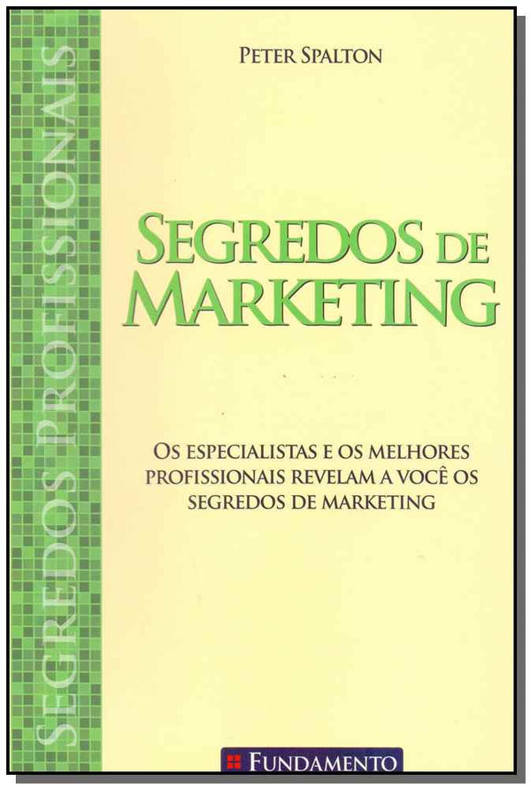 Capa do livro Segredos Profissionais - Segredos de Marketing, de Peter Spalton