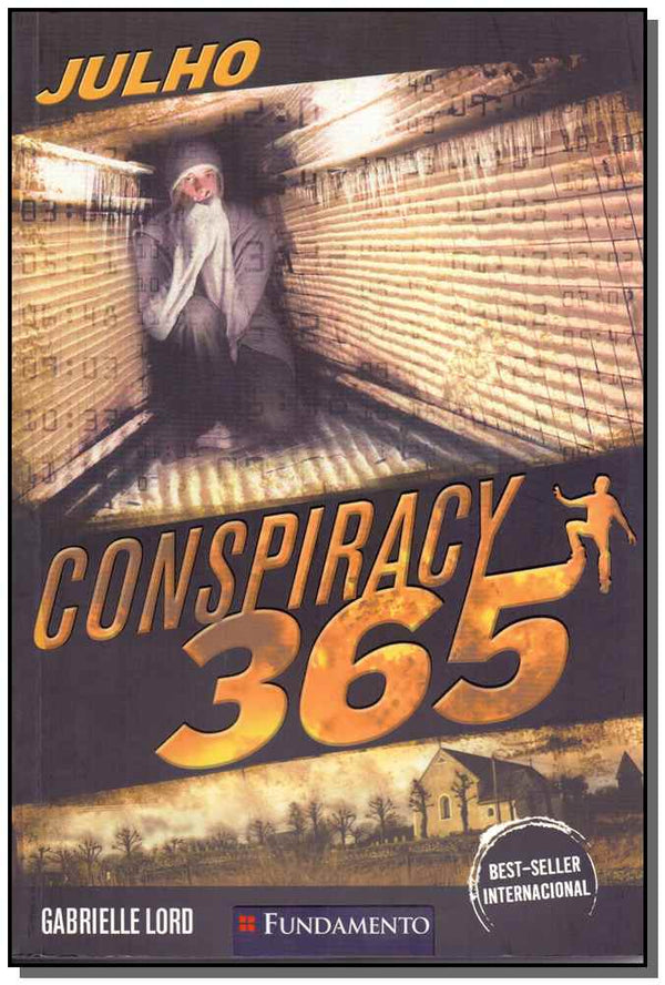 Capa do livro Conspiracy 365 07 - Julho, de Gabrielle Lord