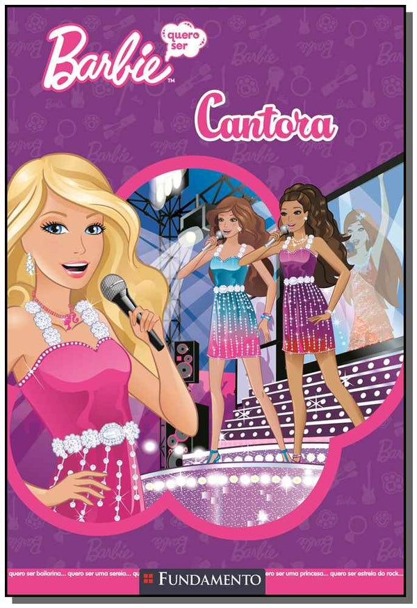 Capa do livro Barbie - Quero Ser Cantora, de Freya Woods