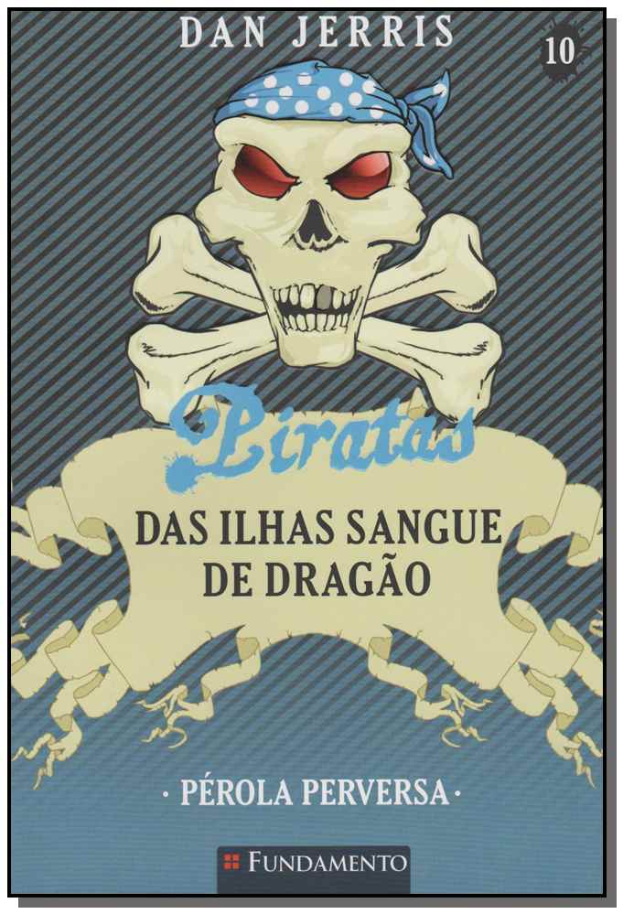 Piratas das Ilhas Sangue de Dragão - Pérola Perversa
