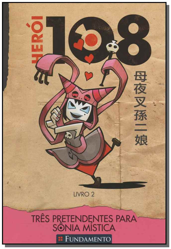 Capa do livro Herói 108 02 - Três Pretendentes para Sônia Mística, de Tommaso Percivale