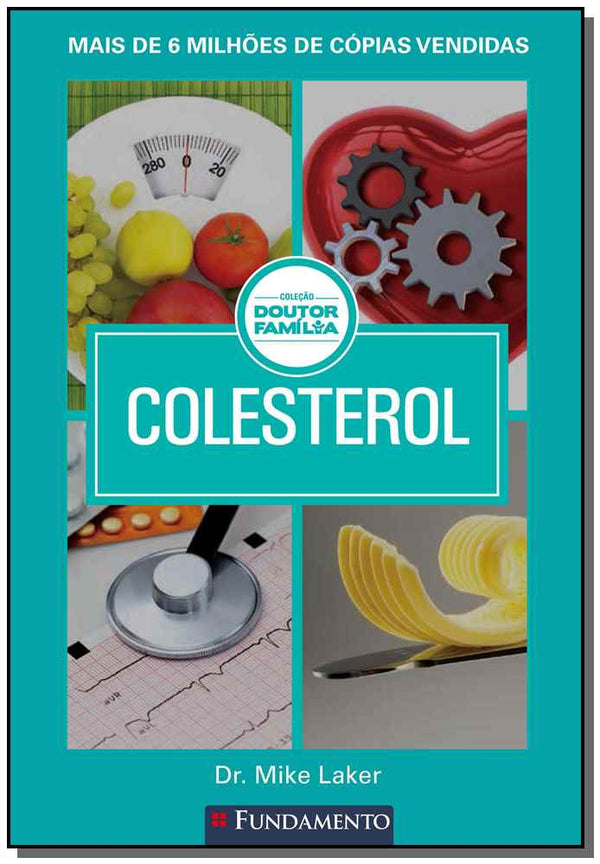 Capa do livro Doutor Família - Colesterol, de Mike Laker