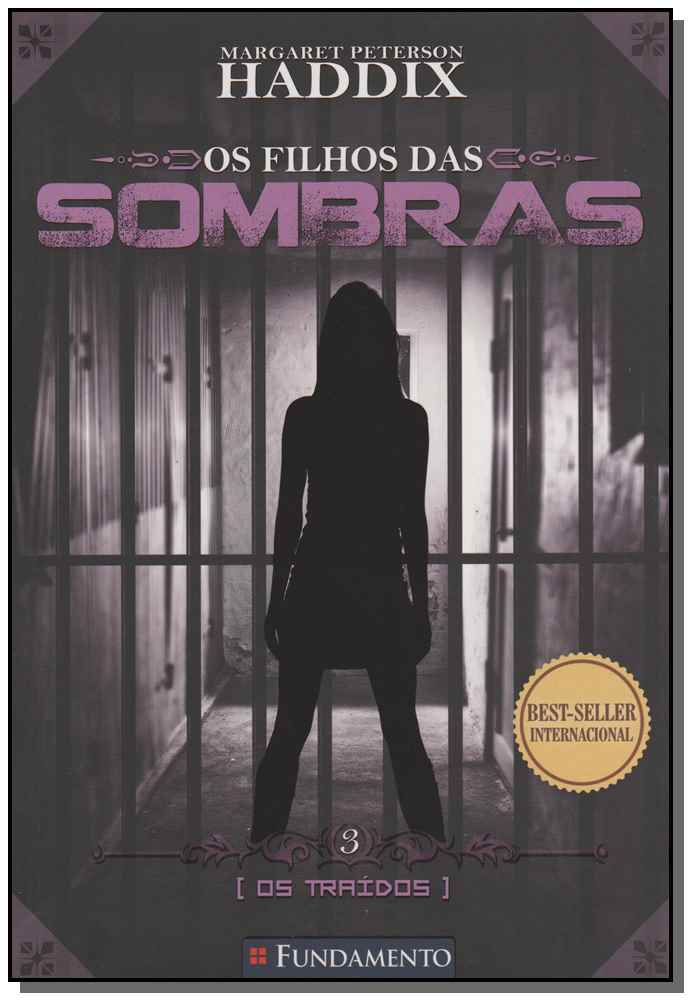 Filhos das Sombras 03 - Os Traídos