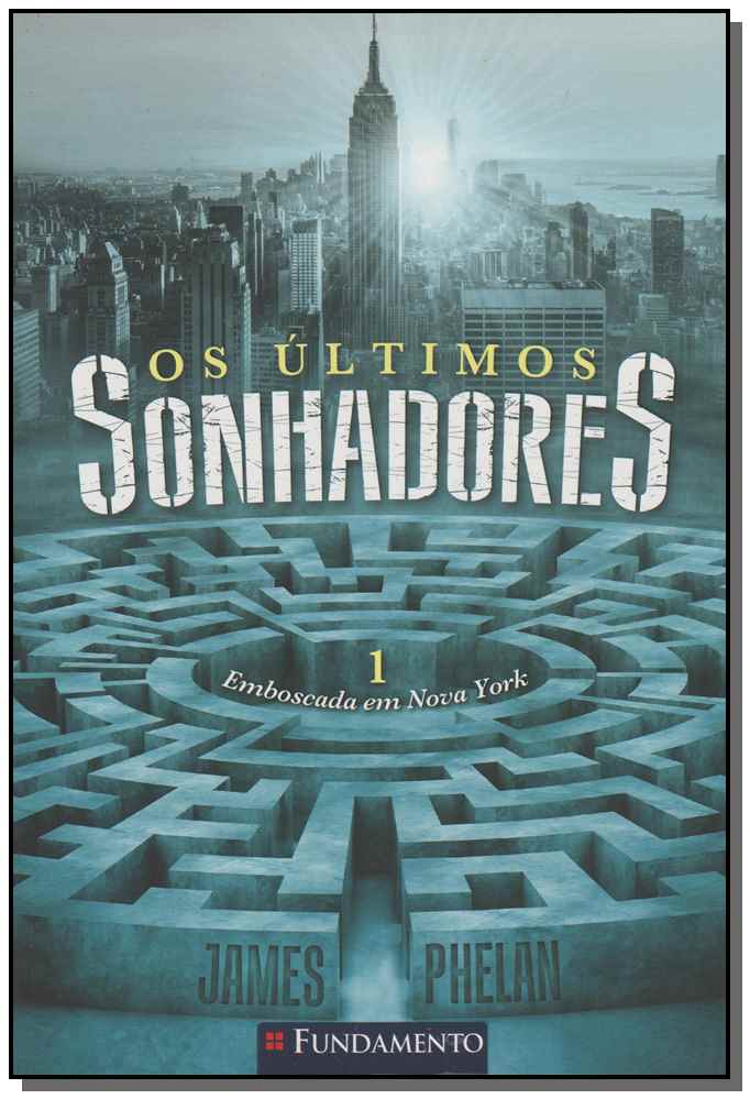 Ultimos Sonhadores, 1 os - Emboscada em Nova York