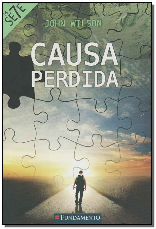 Capa do livro Sete, os - Causa Perdida, de John Wilson