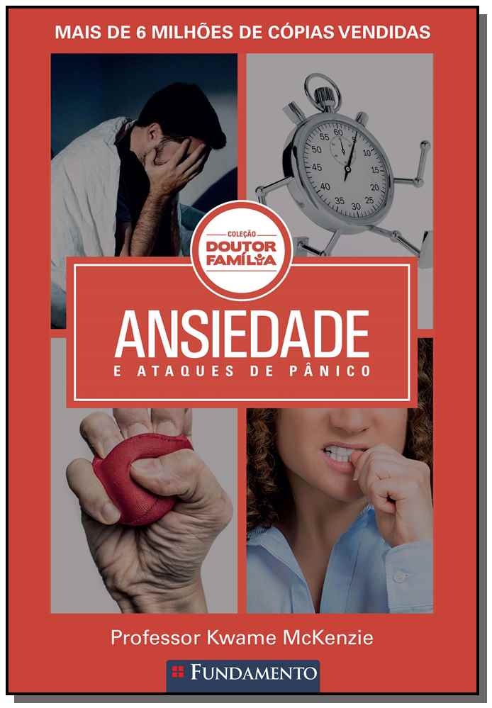Doutor Família - Ansiedade e Ataques de Pânico