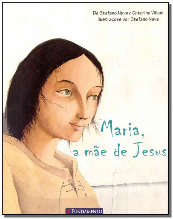 Capa do livro Maria, a Mãe de Jesus, de Stefano / Villani, Caterina Nava