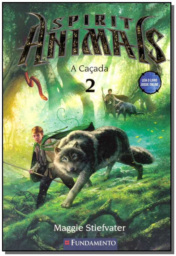 Capa do livro Spirit Animals - A Caçada 2, de Maggie Stiefvater